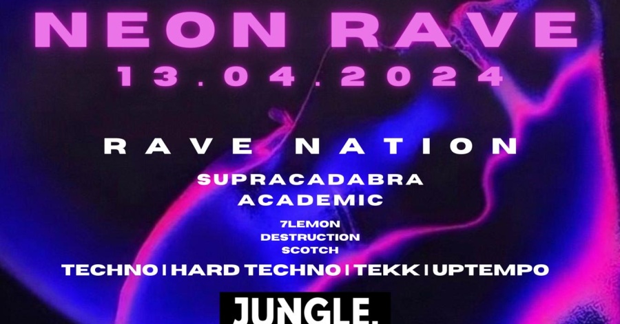 Neon Rave // Jungle 